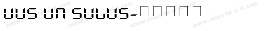 UUS UN SULUS字体转换